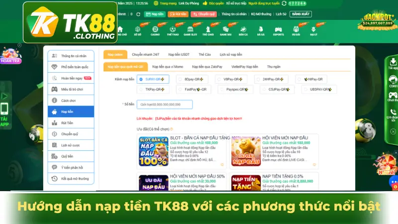 Hướng dẫn nạp tiền TK88 với các phương thức nổi bật