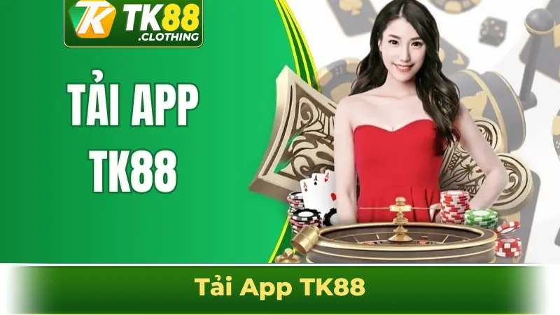 tải app tk88